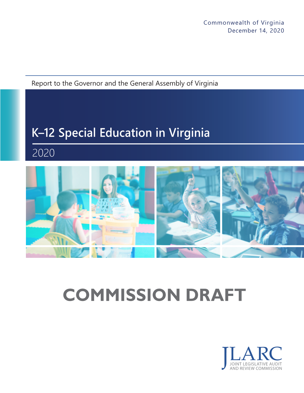 K-12 Special Education in Virginia and Thanks Your Team for Their Diligence in This Important Review