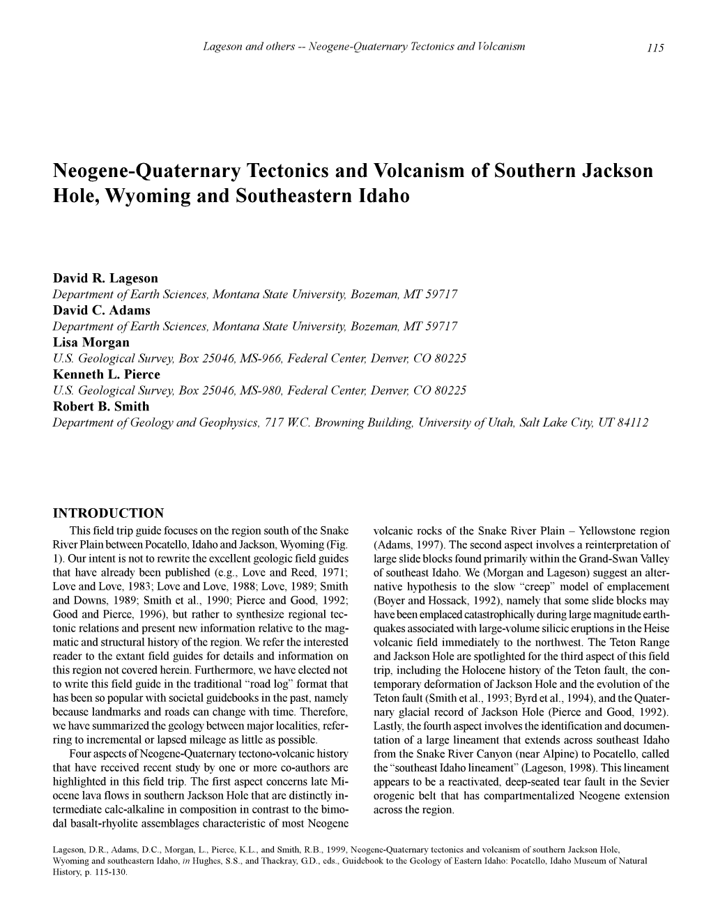 Neogene-Quaternary Tectonics and Volcanism of Southern Jackson Hole, Wyoming and Southeastern Idaho