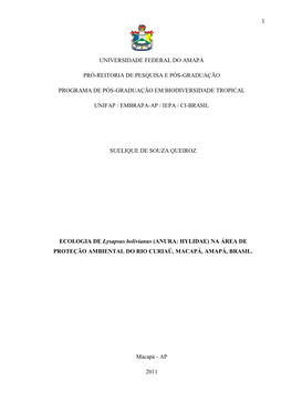 ECOLOGIA DE Lysapsus Bolivianus (ANURA: HYLIDAE) NA ÁREA DE PROTEÇÃO AMBIENTAL DO RIO CURIAÚ, MACAPÁ, AMAPÁ, BRASIL