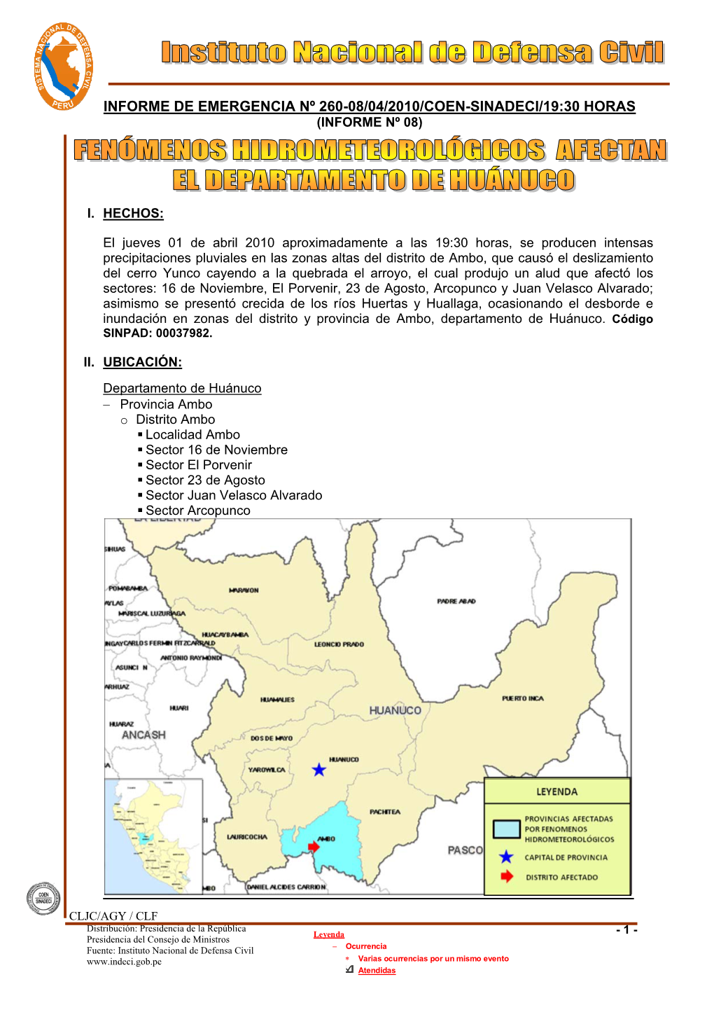 Informe De Emergencia Nº 260-08/04/2010/Coen-Sinadeci/19:30 Horas (Informe Nº 08)