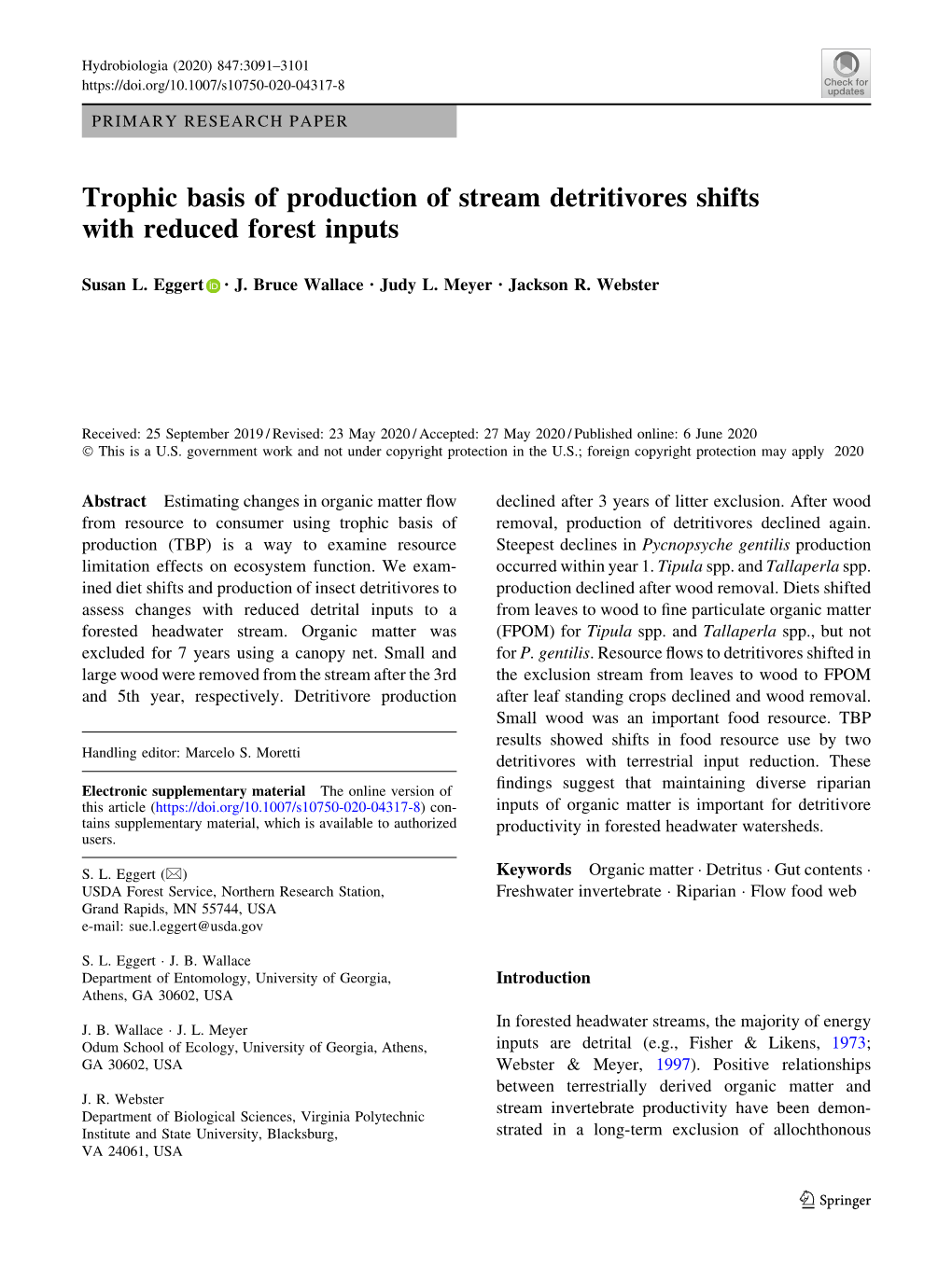 Trophic Basis of Production of Stream Detritivores Shifts with Reduced Forest Inputs