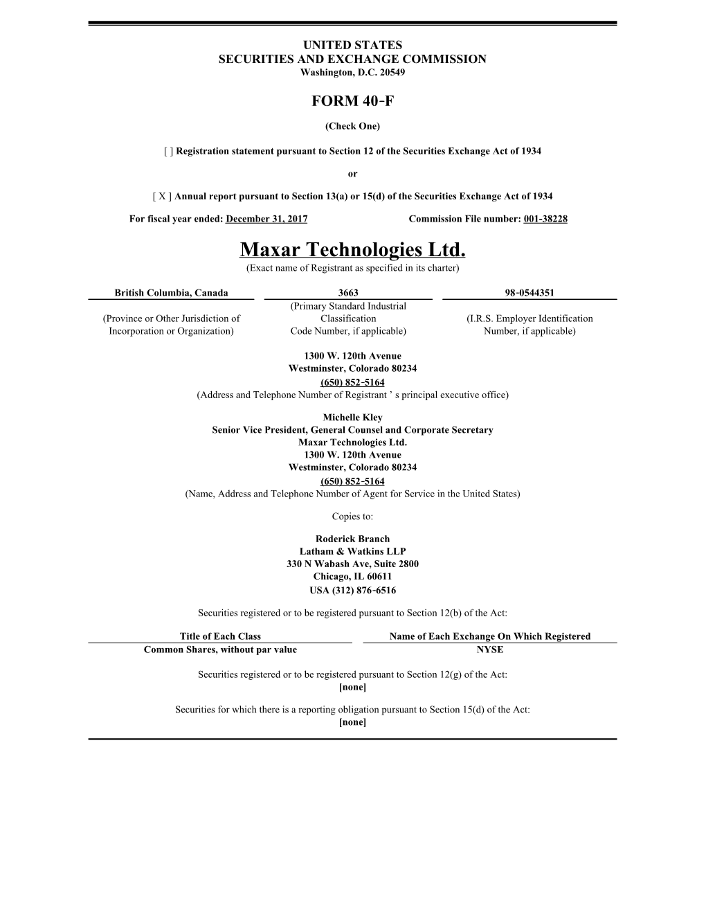 Maxar Technologies Ltd. (Exact Name of Registrant As Specified in Its Charter)