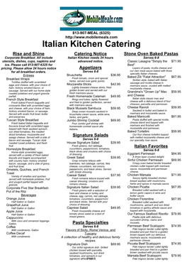 Italian Kitchen Catering Rise and Shine Catering Notice Stone Oven Baked Pastas Corporate Breakfast