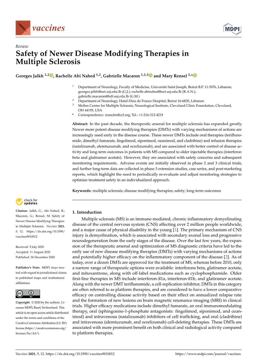 Safety of Newer Disease Modifying Therapies in Multiple Sclerosis