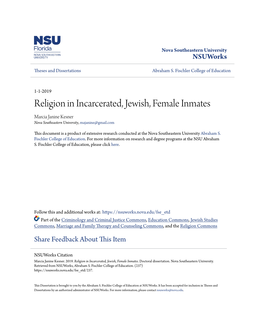 Religion in Incarcerated, Jewish, Female Inmates Marcia Janine Kesner Nova Southeastern University, Majanine@Gmail.Com