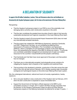 That the Xayaburi Hydropower Project in Lao PDR Is One of the Potentially Most Damaging Dams Currently Under Construction Anywhere in the World