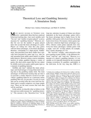 Theoretical Loss and Gambling Intensity: a Simulation Study