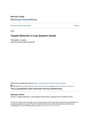 Topspin Networks in Loop Quantum Gravity