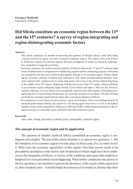 Did Silesia Constitute an Economic Region Between the 13Th and the 15Th Centuries? a Survey of Region-Integrating and Region-Disintegrating Economic Factors