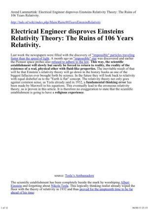 Electrical Engineer Disproves Einsteins Relativity Theory: the Ruins of 106 Years Relativity