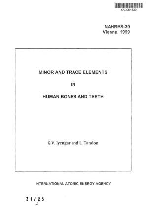 Minor and Trace Elements in Human Bones and Teeth