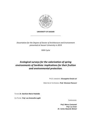 Ecological Surveys for the Valorization of Spring Environments of Sardinia: Implications for Their Fruition and Environmental Protection
