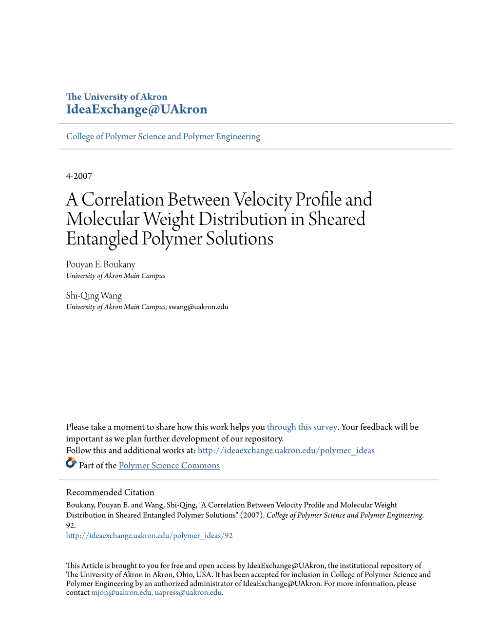 A Correlation Between Velocity Profile and Molecular Weight Distribution in Sheared Entangled Polymer Solutions Pouyan E