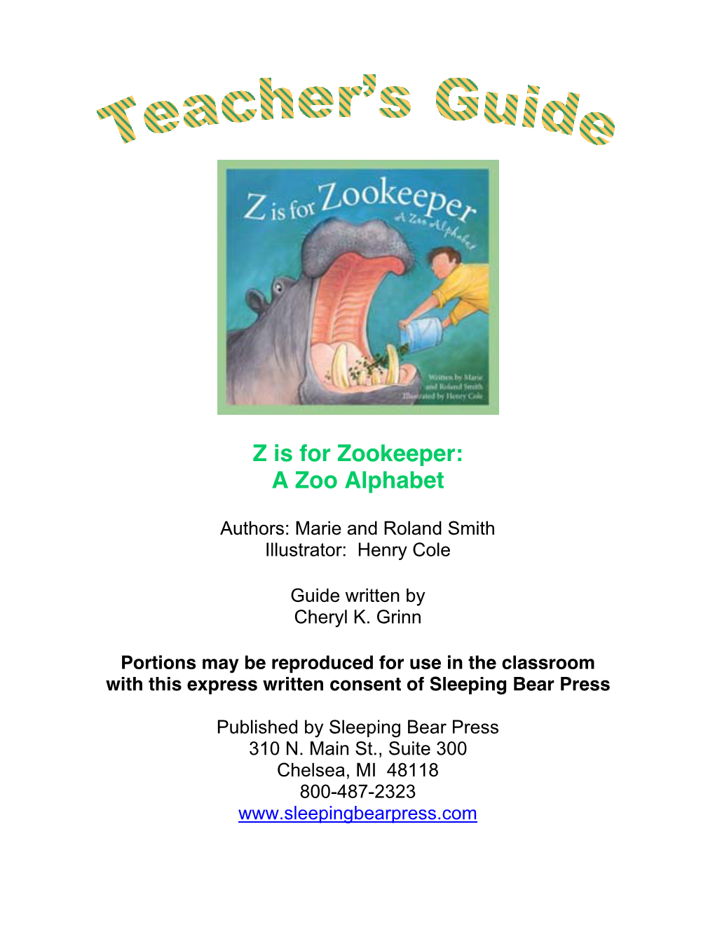 Z Is for Zookeeper: a Zoo Alphabet