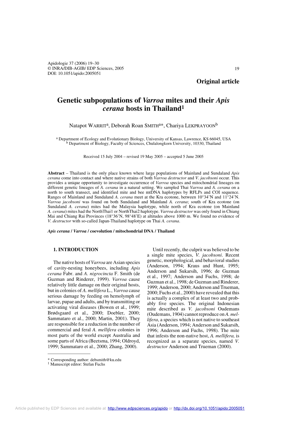 Genetic Subpopulations of Varroa Mites and Their Apis Cerana Hosts in Thailand1