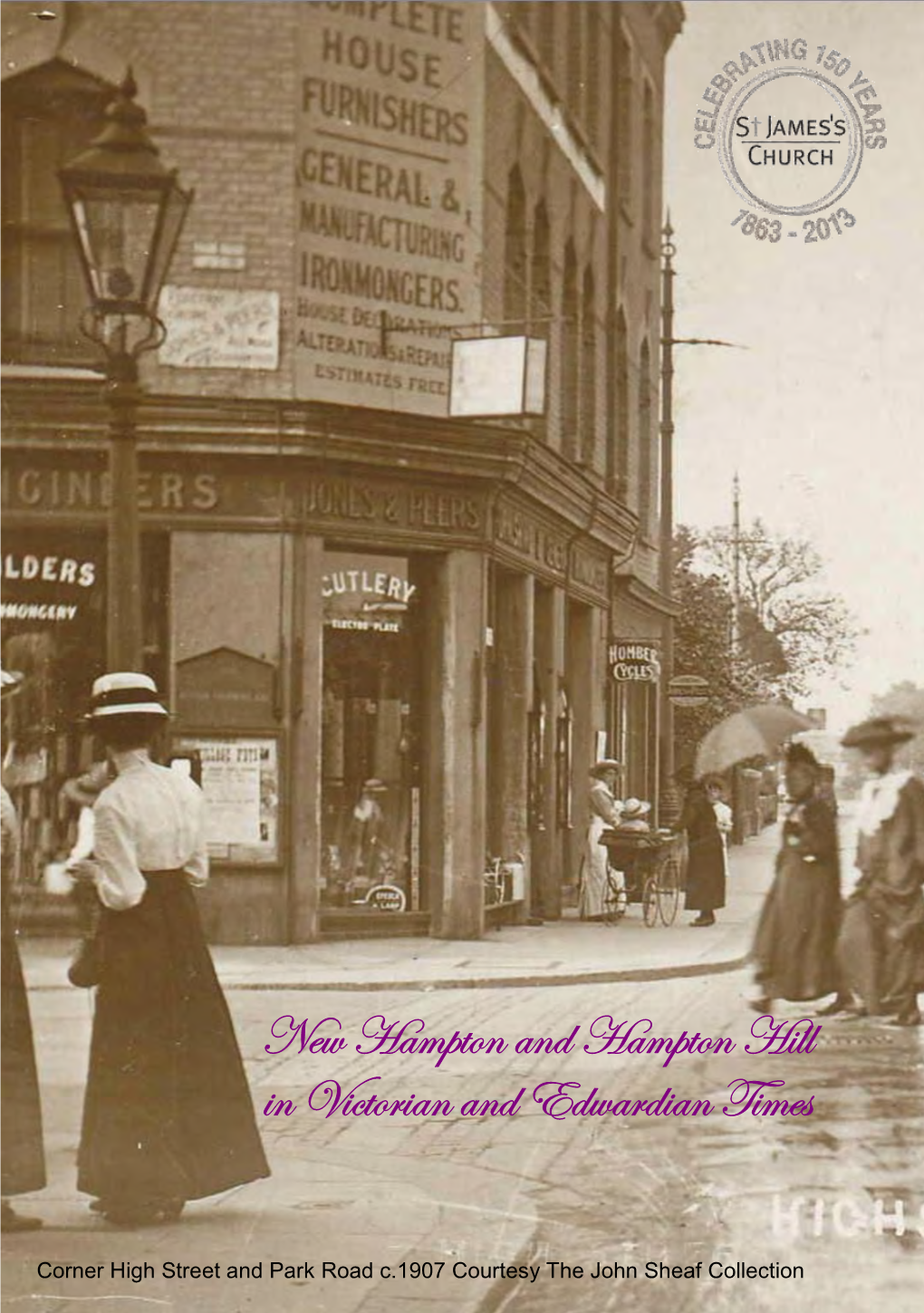 New Hampton and Hampton Hill in Victorian and Edwardian Times