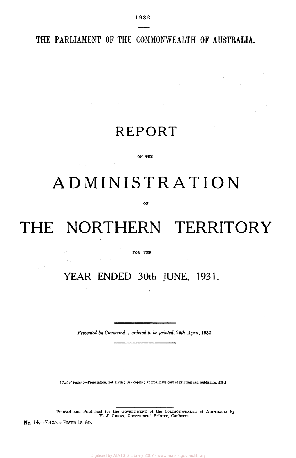 Report on the Administration of the Northern Territory for the Year