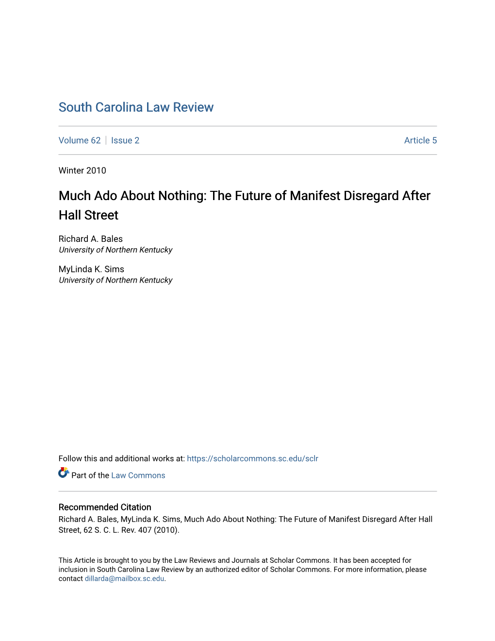 Much Ado About Nothing: the Future of Manifest Disregard After Hall Street