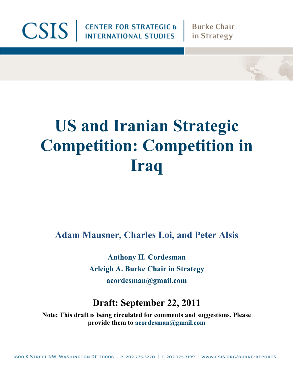 US and Iranian Strategic Competition: Competition in Iraq