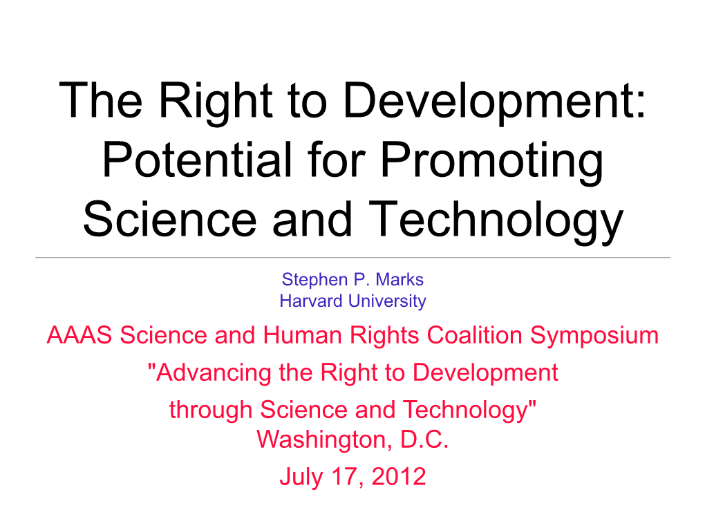 The Right to Development: Potential for Promoting Science and Technology