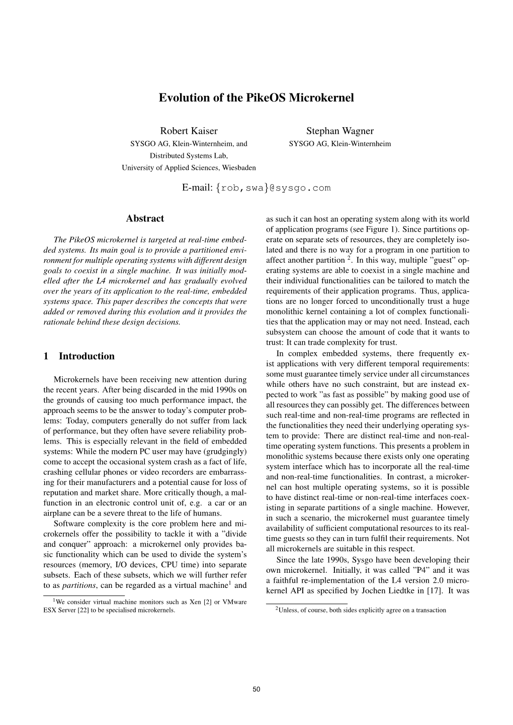 Evolution of the Pikeos Microkernel