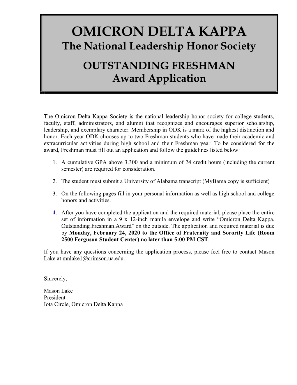 OMICRON DELTA KAPPA the National Leadership Honor Society OUTSTANDING FRESHMAN Award Application