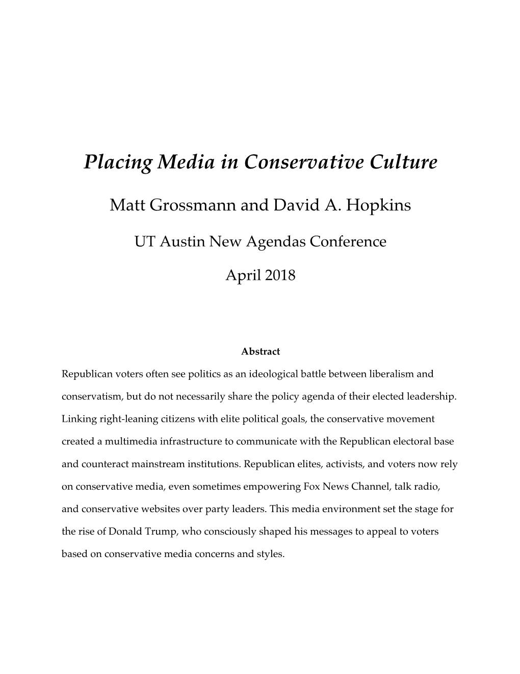 Placing Media in Conservative Culture