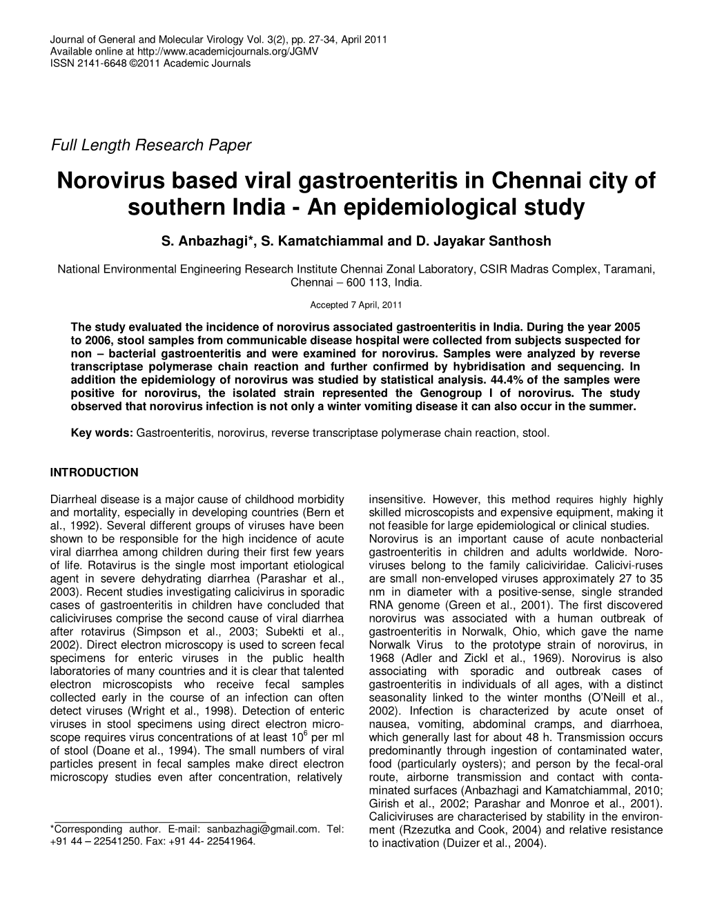 Norovirus Based Viral Gastroenteritis in Chennai City of Southern India - an Epidemiological Study