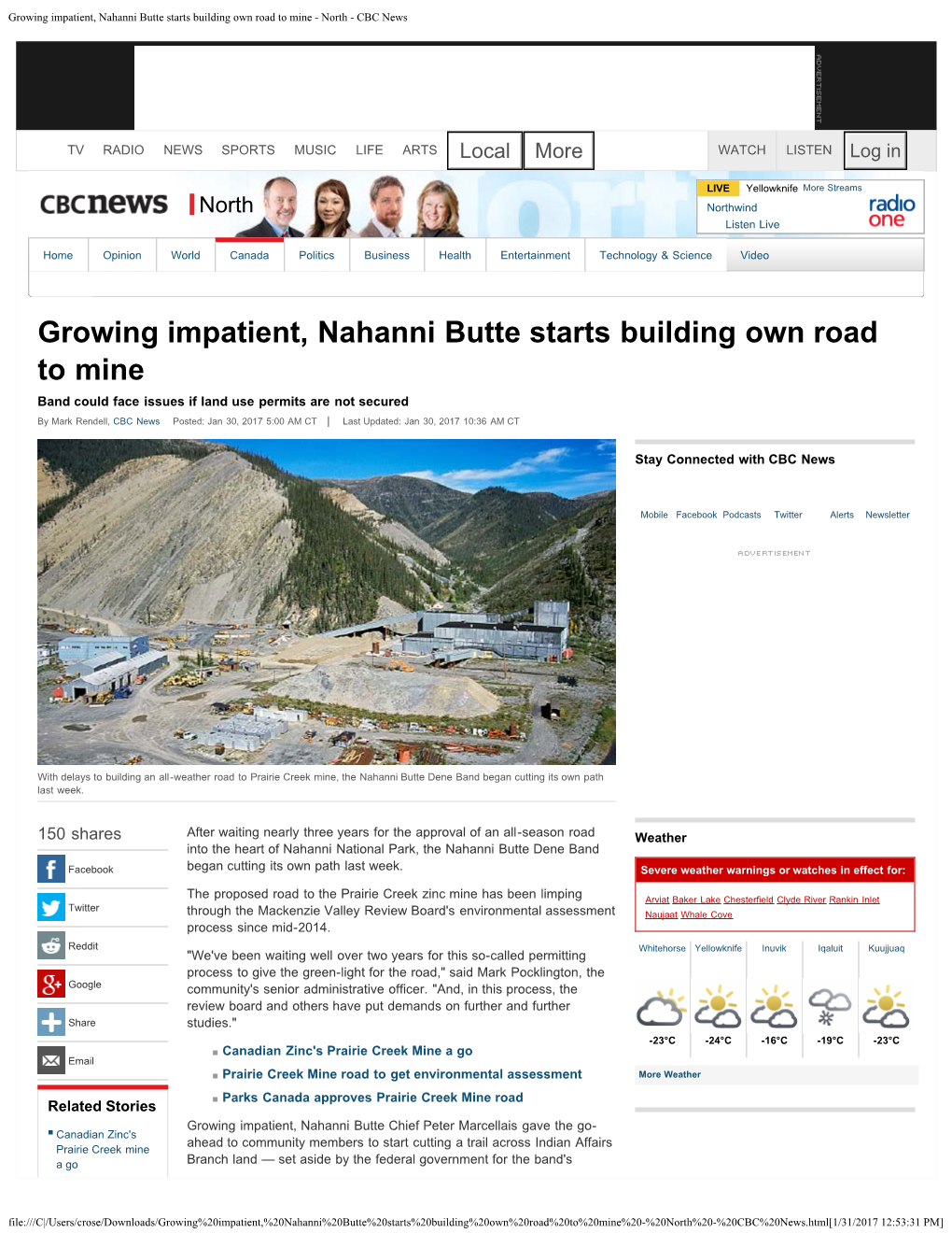 Growing Impatient, Nahanni Butte Starts Building Own Road to Mine - North - CBC News