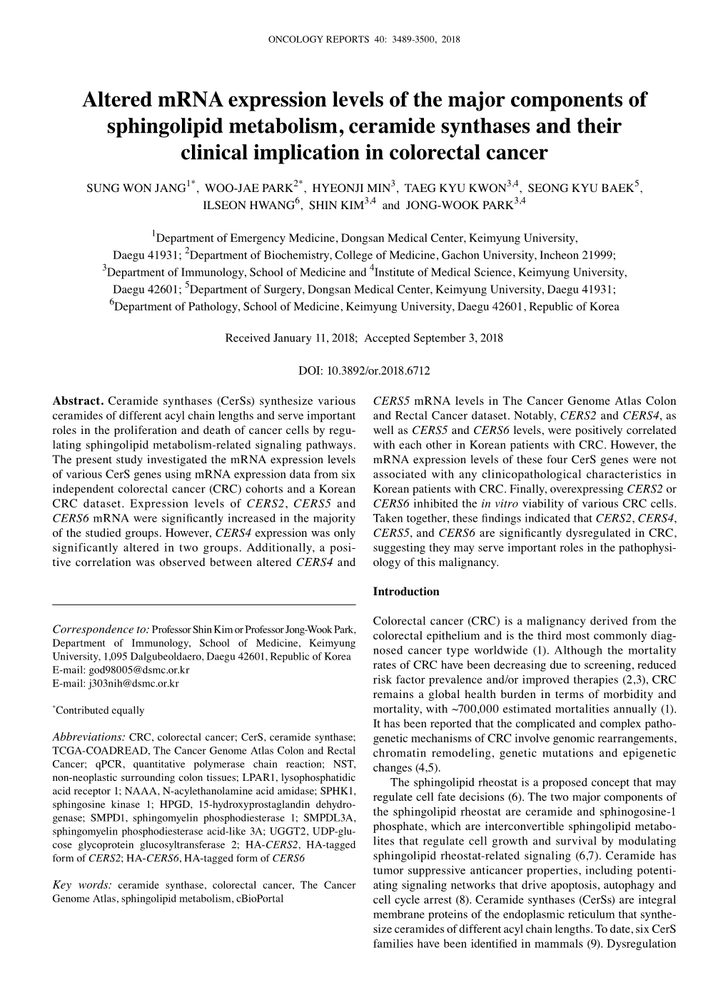 Altered Mrna Expression Levels of the Major Components of Sphingolipid Metabolism, Ceramide Synthases and Their Clinical Implication in Colorectal Cancer