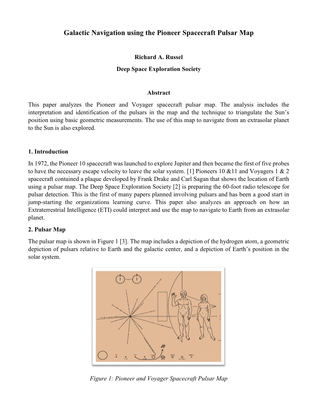 Galactic Navigation Using the Pioneer Spacecraft Pulsar Map