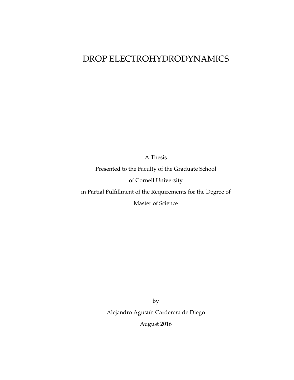 Drop Electrohydrodynamics