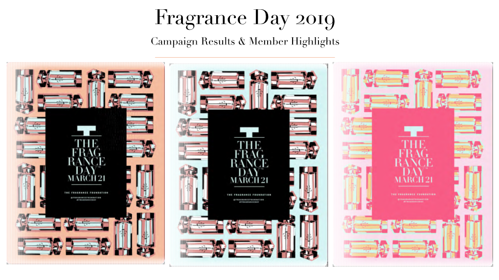 Fragrance Day Recap 2019