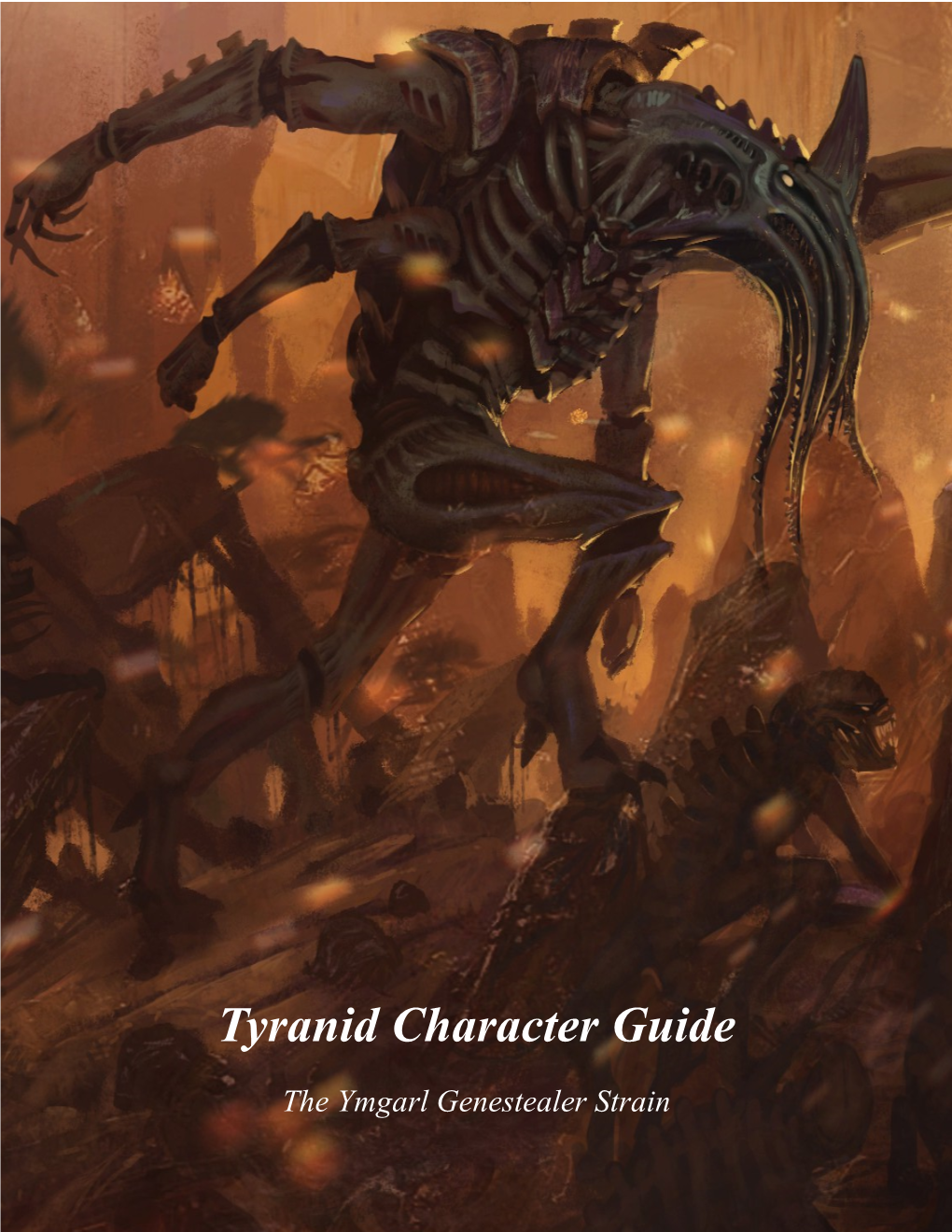Tyranid Character Guide