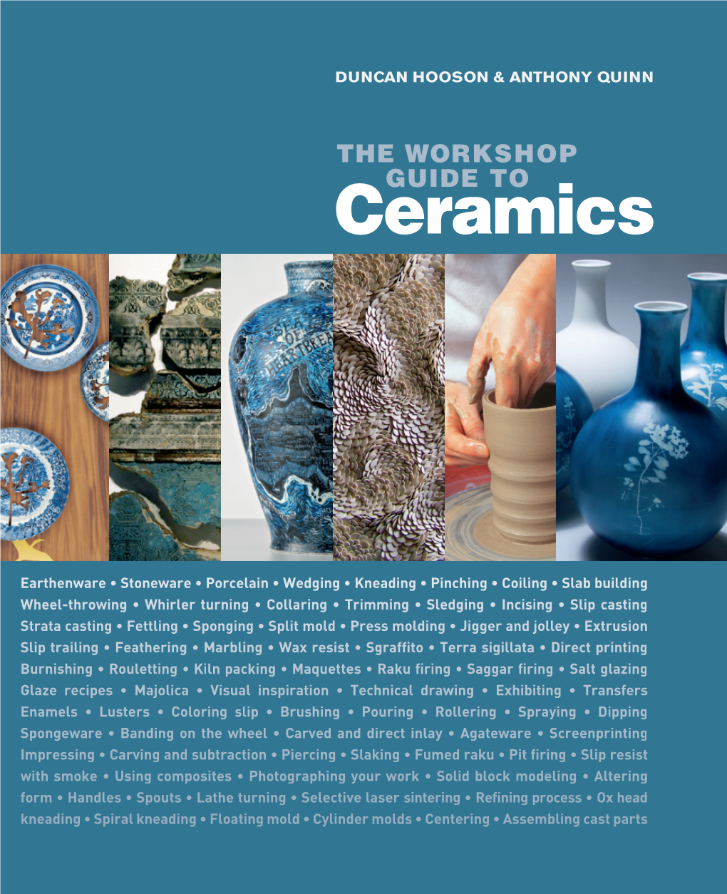 Ceramics the WORKSHOP GUIDE TO