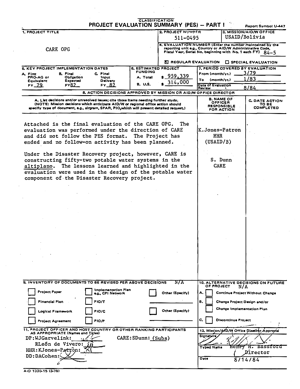 511-0495 USAID/Bolivia CARE OPG 3/79 959,339 1/83 314,000 FY -B.2