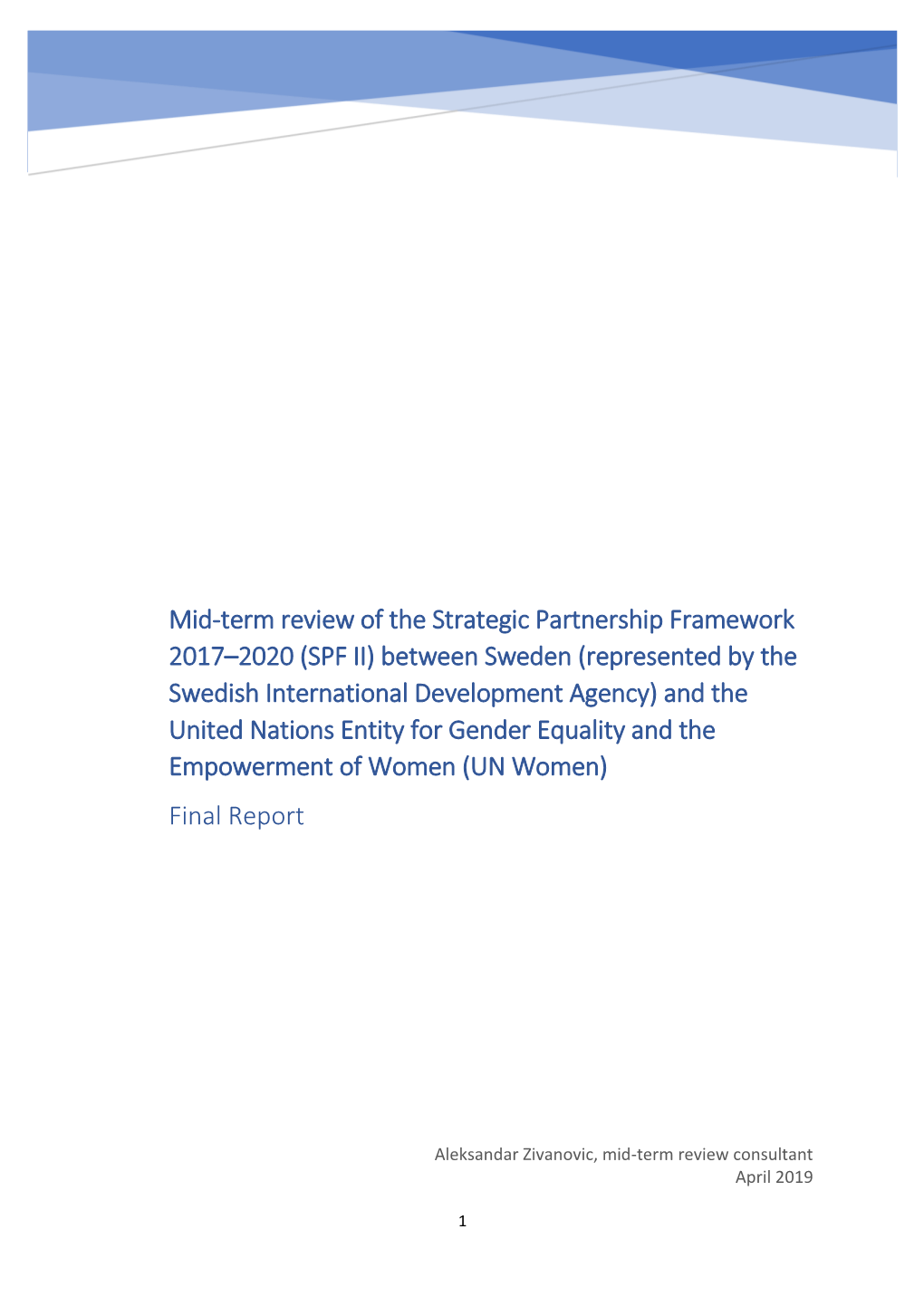 Mid-Term Review of the Strategic Partnership Framework 2017–2020