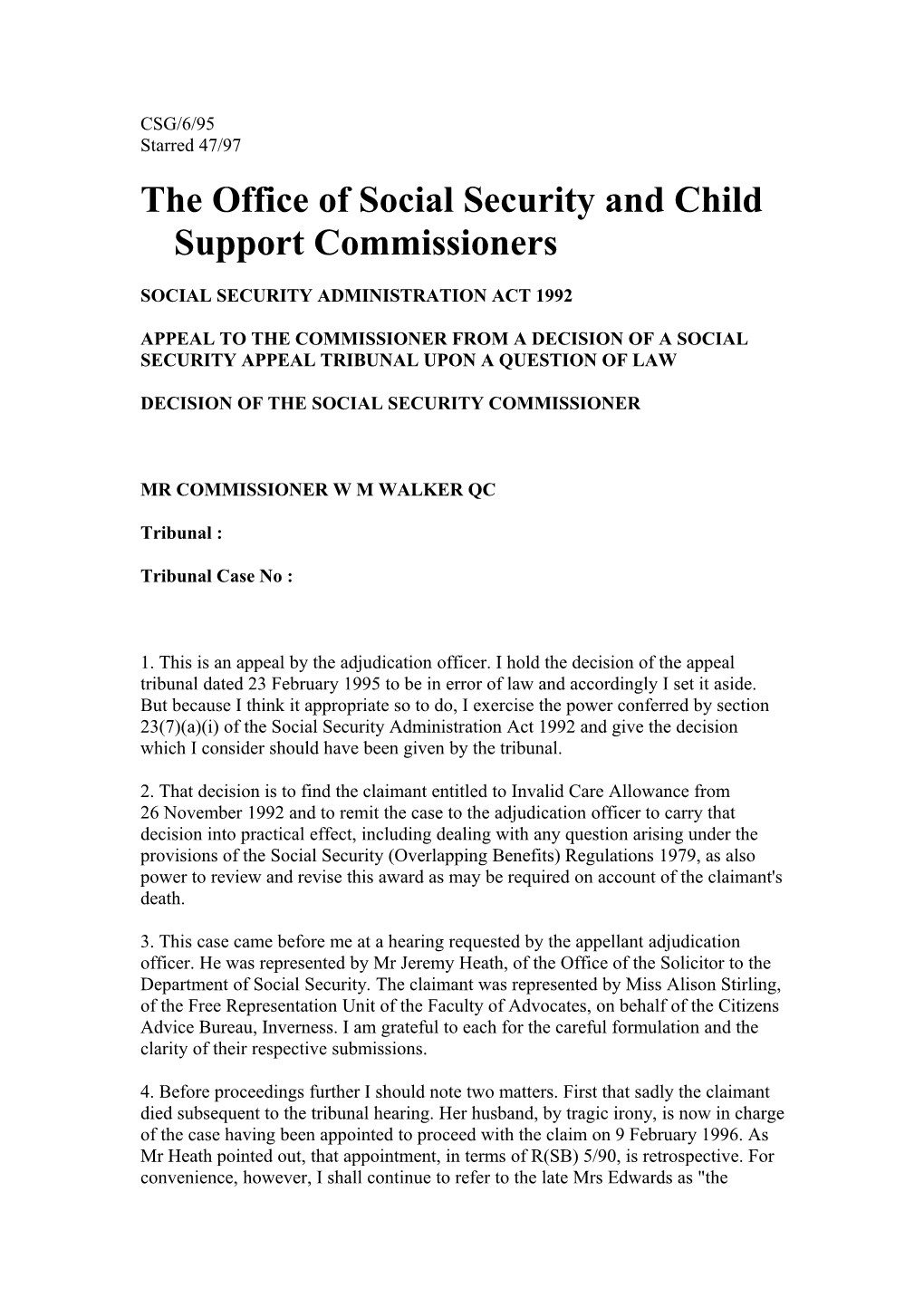 The Office of Social Security and Child Support Commissioners