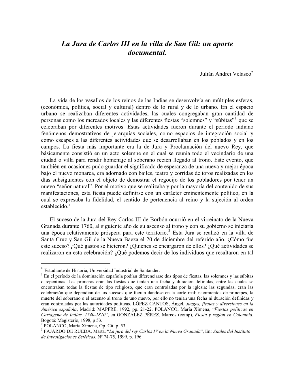 La Jura De Carlos III En La Villa De San Gil: Un Aporte Documental