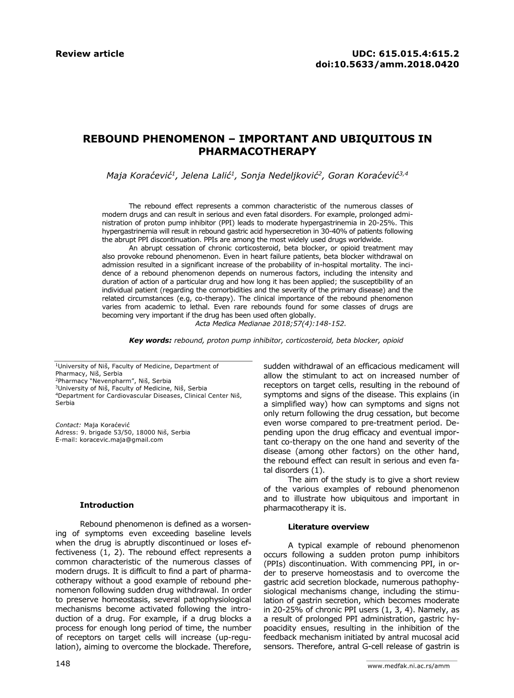 Rebound Phenomenon – Important and Ubiquitous in Pharmacotherapy