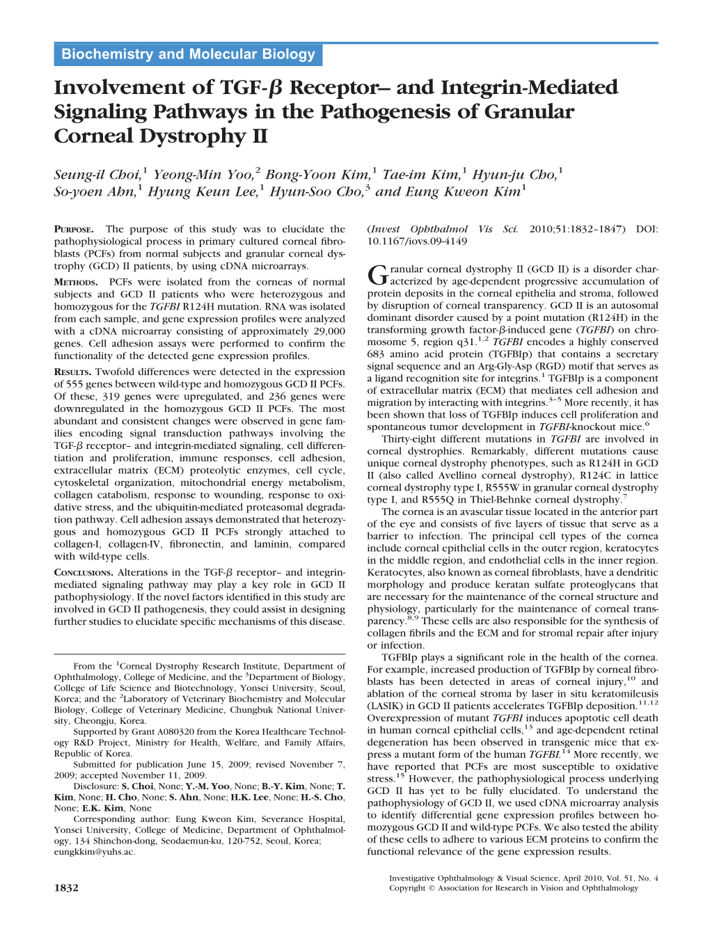 Involvement of TGF-ß Receptor– and Integrin-Mediated Signaling Pathways in the Pathogenesis of Granular Corneal Dystrophy II