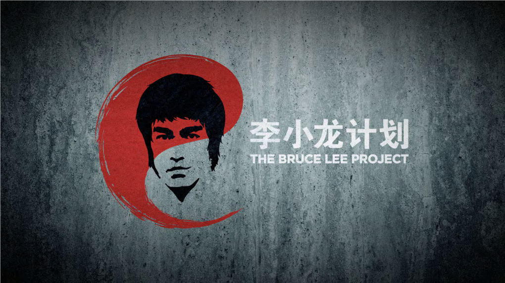 The Bruce Lee Project