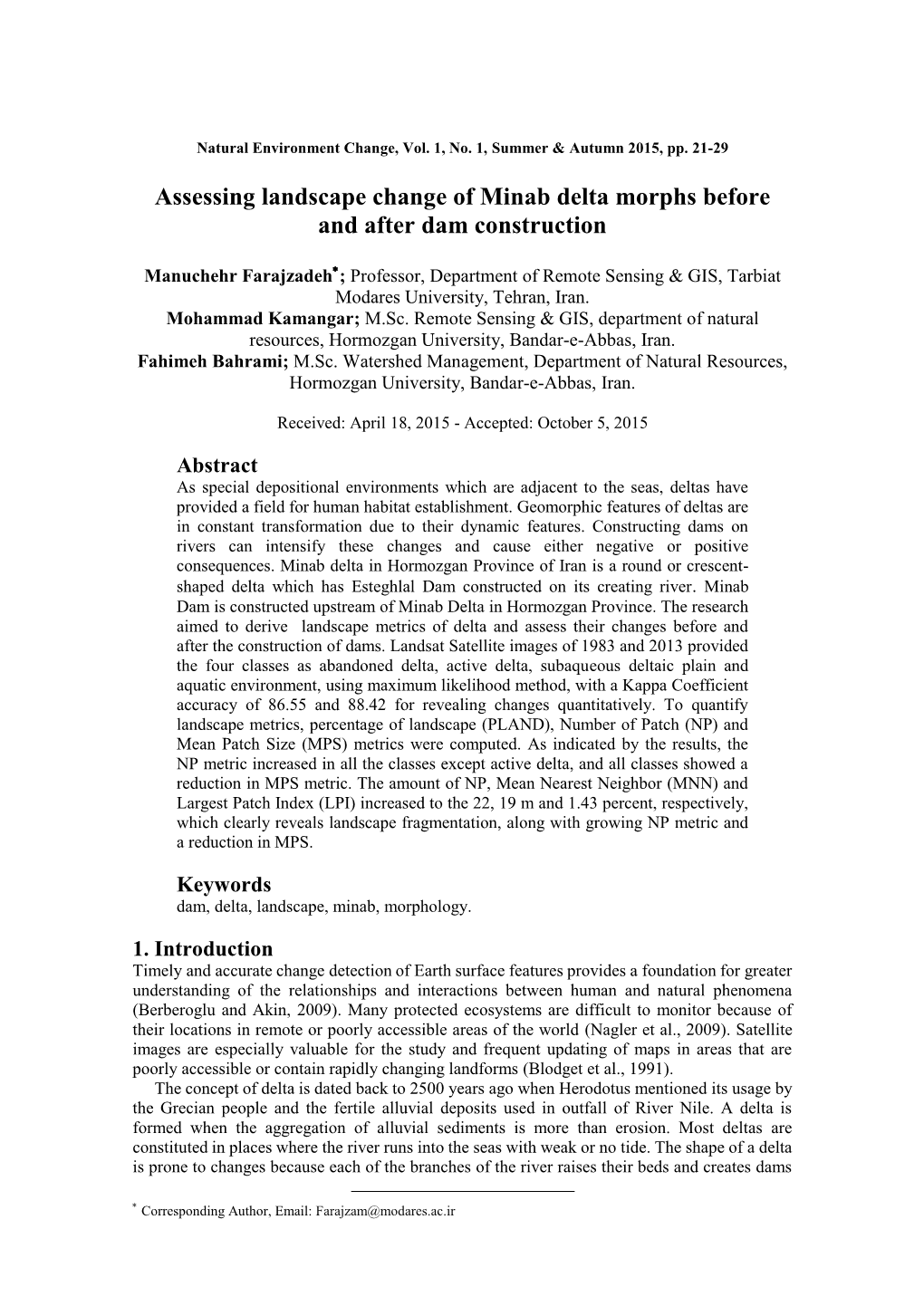 Assessing Landscape Change of Minab Delta Morphs Before and After Dam Construction