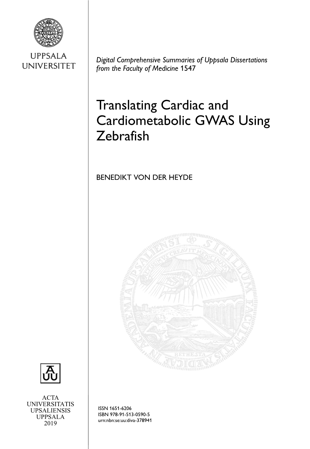 Translating Cardiac and Cardiometabolic GWAS Using Zebrafish