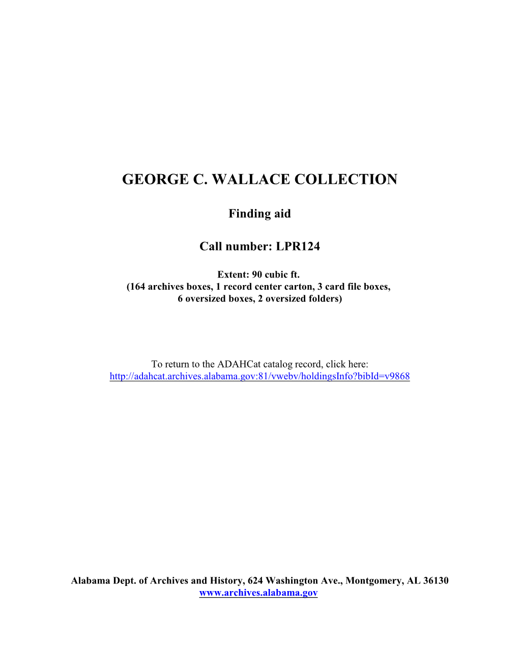 George C. Wallace Collection