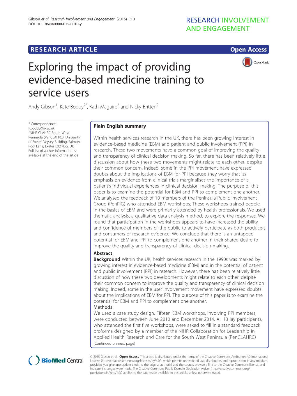 Exploring the Impact of Providing Evidence-Based Medicine Training to Service Users Andy Gibson1, Kate Boddy2*, Kath Maguire2 and Nicky Britten2
