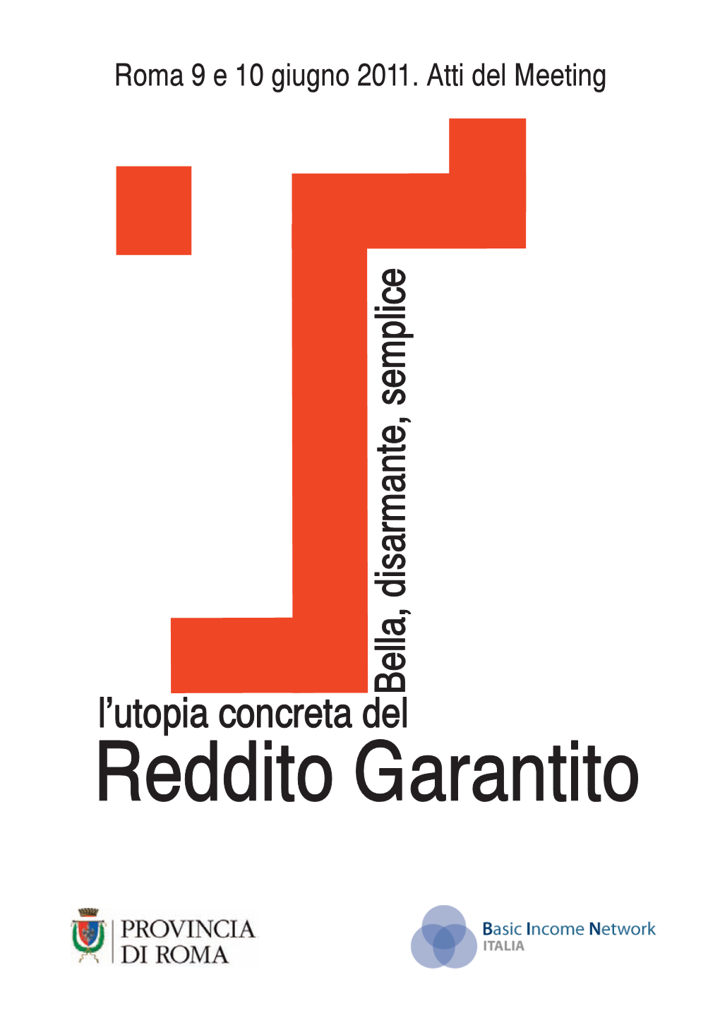 Reddito Garantito Una Leva Per Il Cambiamento