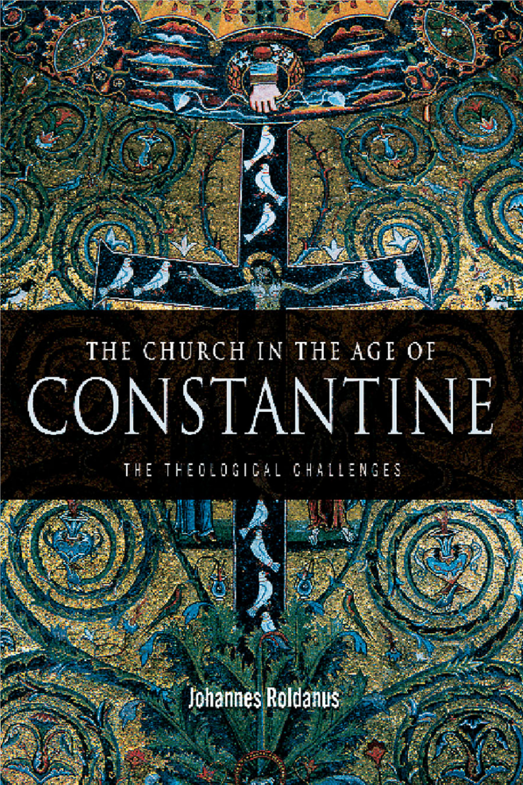 The Church in the Age of Constantine