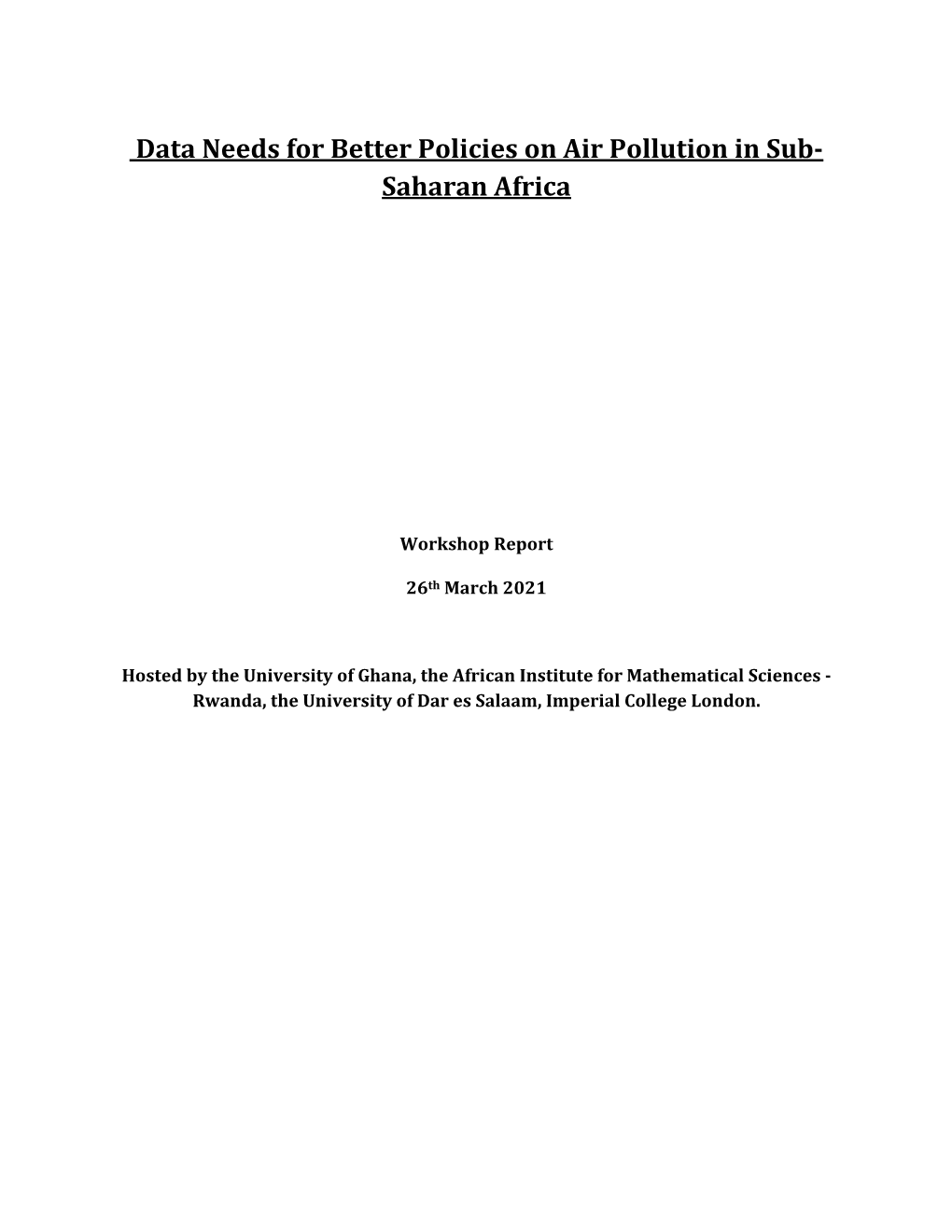 Data Needs for Better Policies on Air Pollution in Sub- Saharan Africa