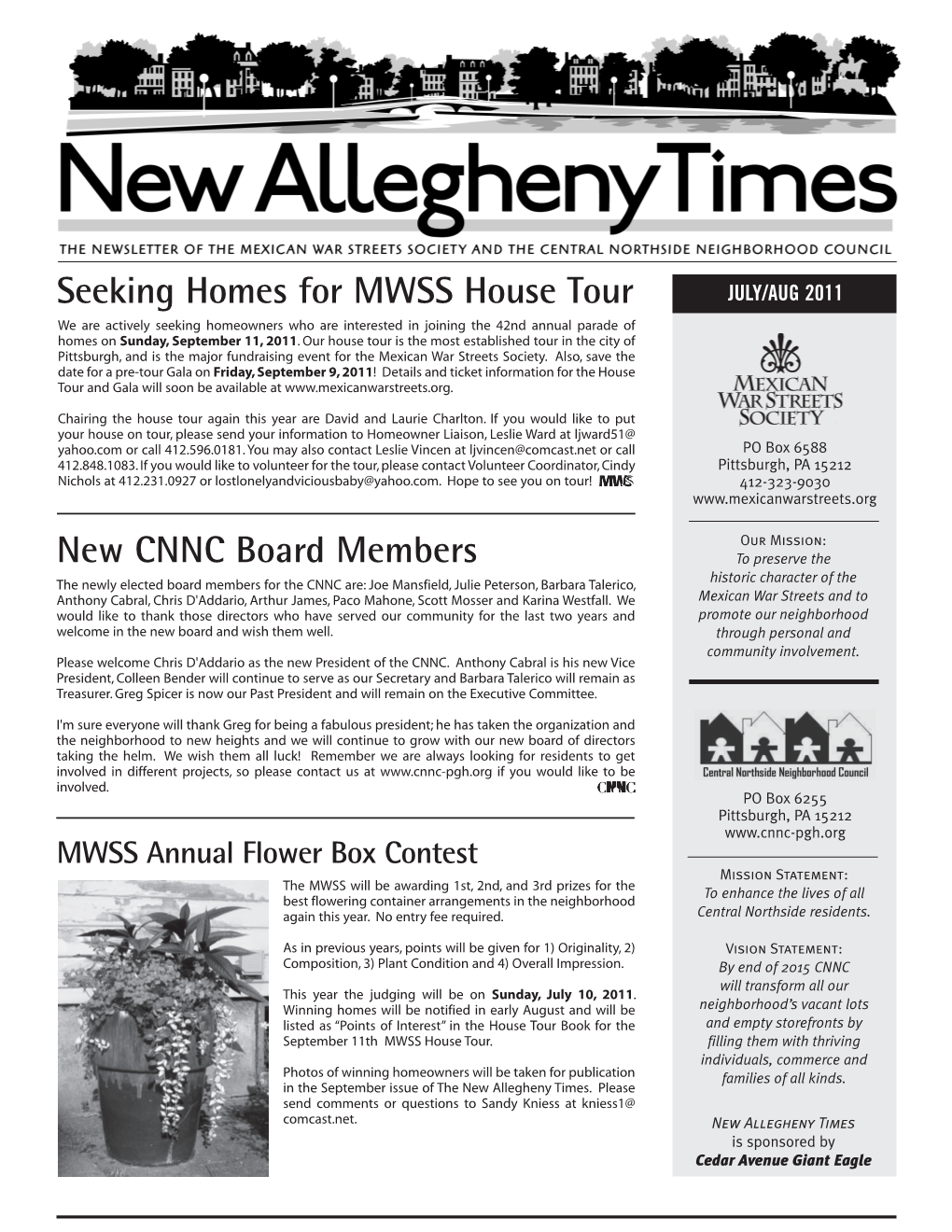 Seeking Homes for MWSS House Tour New CNNC Board Members